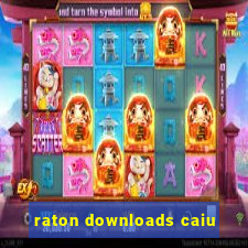 raton downloads caiu